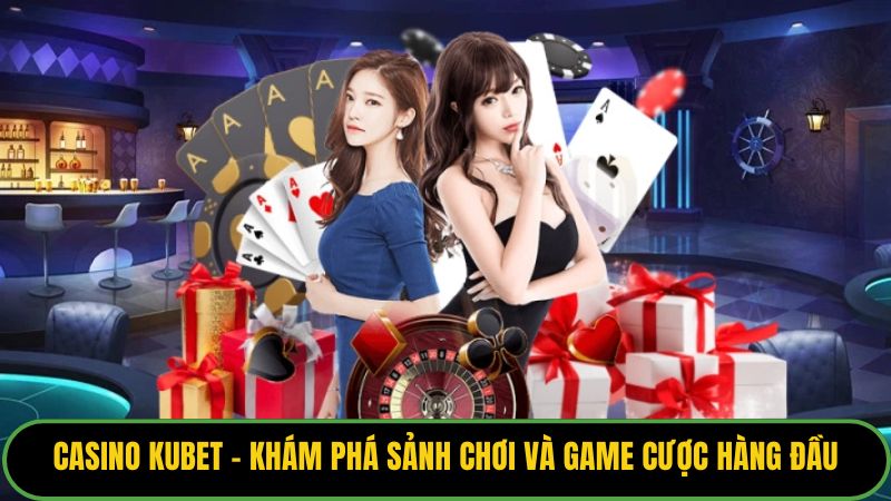 Casino Kubet