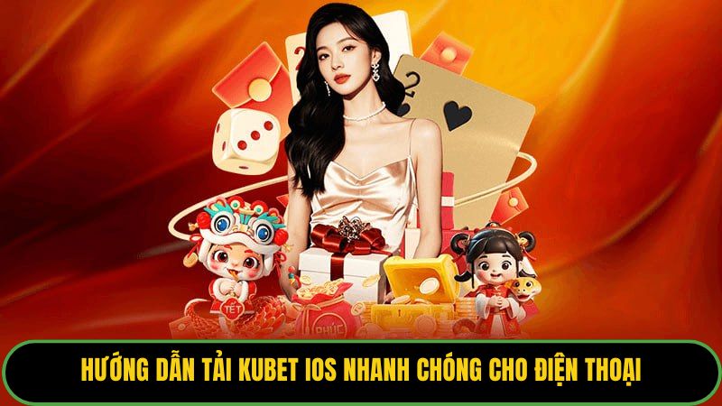 Tải Kubet Android