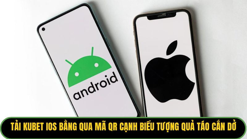 Tải Kubet iOS bằng qua mã QR cạnh biểu tượng quả táo cắn dở